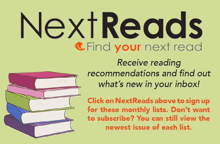 Next Reads: Find your next read. Receiving reading recommendations and find out what's new in your inbox!